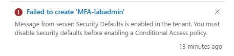 Failed to create MFA-labadmin: security defaults is enabled in the tenant