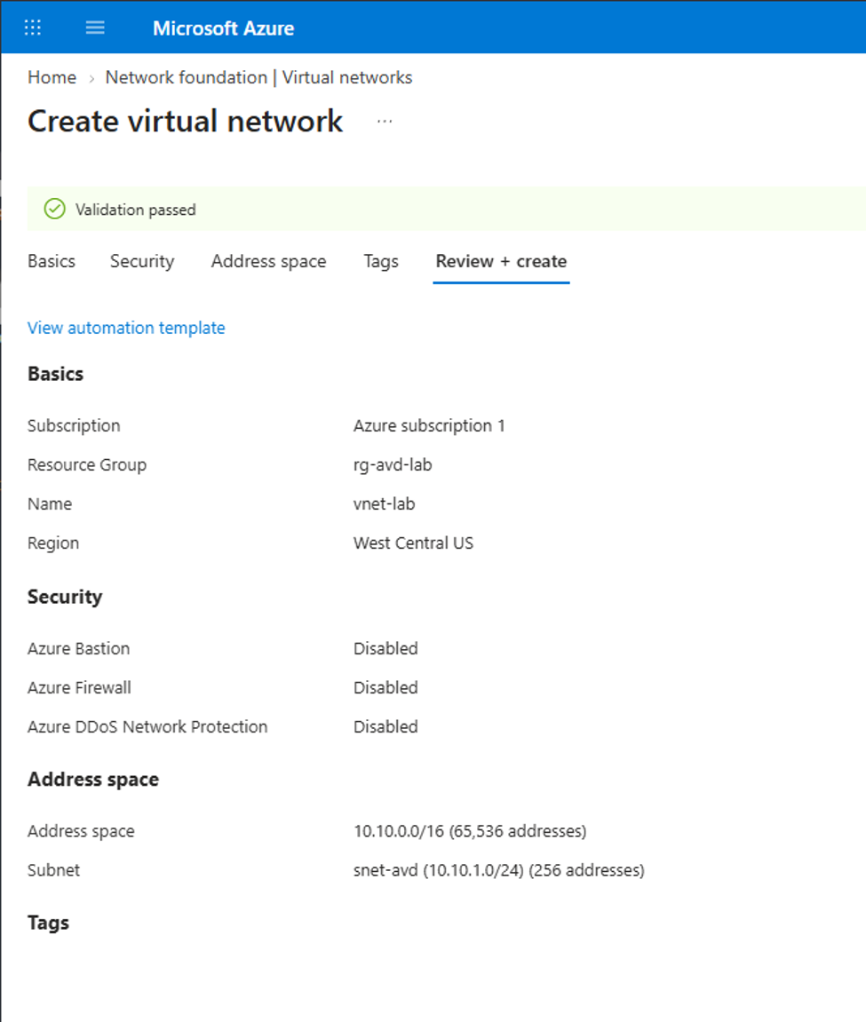 vnet-lab validation passed: West Central US, 10.10.0.0/16 with snet-avd at 10.10.1.0/24, Bastion and firewall disabled