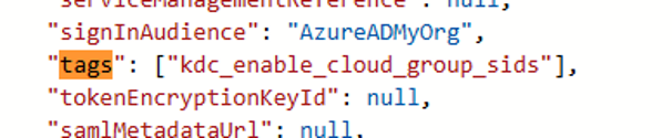 The app manifest with kdc_enable_cloud_group_sids in the tags array